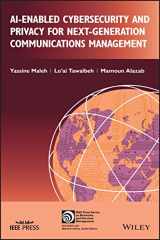 9781119912668-1119912660-AI-enabled Cybersecurity and Privacy for Next-Generation Communications Management (IEEE Press Series on Networks and Service Management)