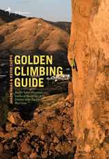 9780999280300-0999280309-Golden Climbing Guide