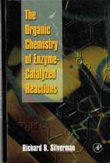 9780126437454-0126437459-The Organic Chemistry of Enzyme-Catalyzed Reactions