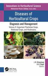 9781771889926-1771889926-Diseases of Horticultural Crops: Diagnosis and Management: Volume 4: Important Plantation Crops, Medicinal Crops, and Mushrooms (Innovations in Horticultural Science)