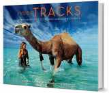 9781454912941-1454912944-Inside Tracks: Robyn Davidson's Solo Journey Across the Outback