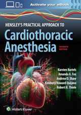 9781975209100-1975209109-Hensley's Practical Approach to Cardiothoracic Anesthesia: Print + eBook with Multimedia