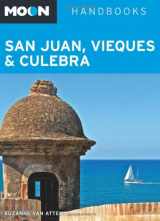9781612385020-1612385028-Moon San Juan, Vieques & Culebra (Moon Handbooks)