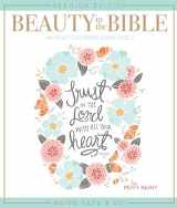 9781944515157-1944515151-Beauty in the Bible: Adult Coloring Book Volume 2, Premium Edition (Christian Coloring, Bible Journaling and Lettering: Inspirational Gifts)