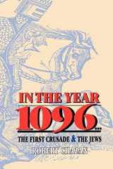 9780827606326-082760632X-In the Year 1096: The First Crusade and the Jews
