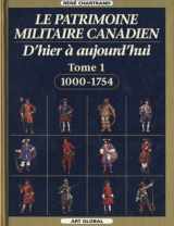 9782920718449-2920718444-le patrimoine militaire canadien t 01 1000 1754