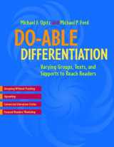 9780325012834-0325012830-Do-able Differentiation: Varying Groups, Texts, and Supports to Reach Readers