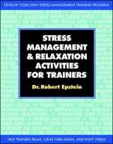 9780070217621-0070217629-Stress-Management and Relaxation Activities for Trainers