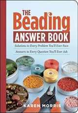 9781603420341-1603420347-The Beading Answer Book