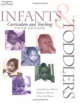 9780766842847-0766842843-Infants & Toddlers Curriculum & Teaching