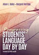 9781506358833-1506358837-Progressing Students′ Language Day by Day