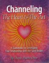 9780977630202-097763020X-Channeling: The Heart & the Art