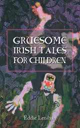 9781856351973-1856351971-Gruesome Irish Tales for Children