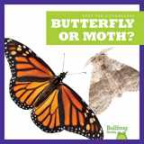 9781636903415-163690341X-Butterfly or Moth? (Bullfrog Books: Spot the Differences)