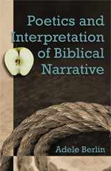 9781575060026-1575060027-Poetics and Interpretation of Biblical Narrative