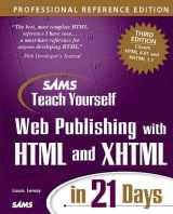 9780672322044-0672322048-Sams Teach Yourself Web Publishing with HTML and XHTML in 21 Days, Professional Reference Edition (3rd Edition)