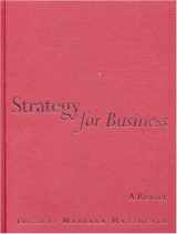 9780761974123-0761974121-Strategy for Business: A Reader
