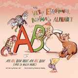 9781514302958-1514302950-The Very Emotional Animal Alphabet: An ABC Book About an ABC Book (and So Much More)