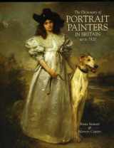 9781851491735-1851491732-Dictionary of Portrait Painters in Britain up to 1920