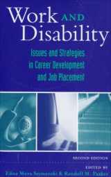 9780890799109-0890799105-Work and Disability: Issues and Strategies in Career Development and Job Placement