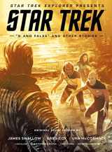 9781787738621-1787738620-Star Trek Explorer Presents: Star Trek "Q And False" And Other Stories