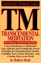 9781556114038-1556114036-Transcendental Meditation: Revised and Updated Edition