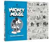 9781606995310-1606995316-Walt Disney’s Mickey Mouse: “High Noon at Inferno Gulch” (DISNEY MICKEY MOUSE HC)