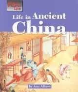 9781560066941-1560066946-The Way People Live - Life in Ancient China
