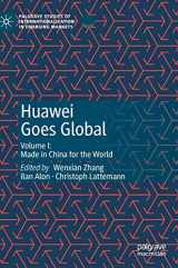 9783030475635-3030475638-Huawei Goes Global: Volume I: Made in China for the World (Palgrave Studies of Internationalization in Emerging Markets)