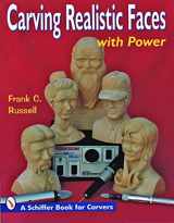 9780887404863-0887404863-Carving Realistic Faces with Power (Schiffer Book for Carvers)
