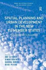 9780754646846-075464684X-Spatial Planning and Urban Development in the New EU Member States: From Adjustment to Reinvention (Urban and Regional Planning and Development Series)