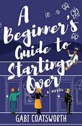 9781639888535-1639888535-A Beginner's Guide to Starting Over