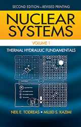 9780415802871-0415802873-Nuclear Systems Volume I: Thermal Hydraulic Fundamentals, Second Edition