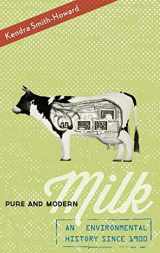 9780199899128-0199899126-Pure and Modern Milk: An Environmental History since 1900
