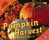 9781429600262-1429600268-Pumpkin Harvest (Pebble Plus, All About Fall)