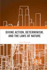 9781032083117-1032083115-Divine Action, Determinism, and the Laws of Nature