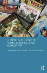 9781138791039-1138791032-Chinese and Japanese Films on the Second World War (Media, Culture and Social Change in Asia)