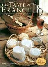 9781584790600-1584790601-The Taste of France: 25th Anniversary Edition