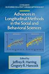 9781617358890-1617358894-Advances in Longitudinal Methods in the Social and Behavioral Sciences (CILVR Series on Latent Variable Methodology)