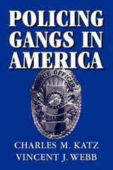 9780521616546-0521616549-Policing Gangs in America (Cambridge Studies in Criminology)