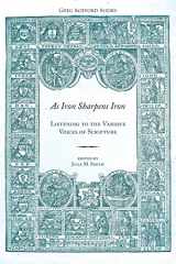 9781589585010-1589585011-As Iron Sharpens Iron: Listening to the Various Voices of Scripture