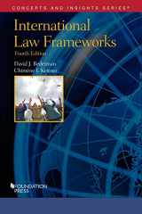 9781634592932-163459293X-International Law Frameworks (Concepts and Insights)