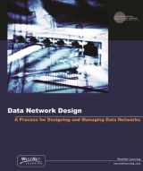 9781586761615-1586761617-Network Design: A Process For Designing And Managing Data Networks, Release 8.0