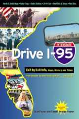 9781894979818-1894979818-Drive I-95: Exit by Exit Info, Maps, History and Trivia