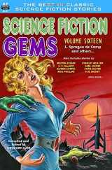9781711965086-1711965081-Science Fiction Gems, Volume 16