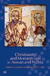 9789774167645-9774167643-Christianity and Monasticism in Aswan and Nubia