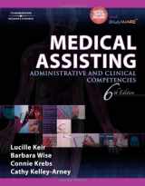 9781418032661-1418032662-Medical Assisting: Administrative and Clinical Competencies