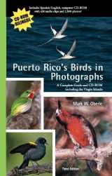9780965010450-0965010457-Puerto Rico's Birds in Photographs: A Complete Guide Including the Virgin Islands: With CD-ROM [With CDROM]