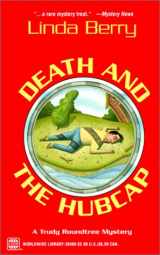 9780373264094-0373264097-Death And The Hubcap: A Trudy Roundtree Mystery