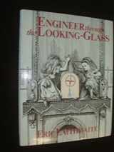 9780563129790-0563129794-Engineer Through the Looking-Glass